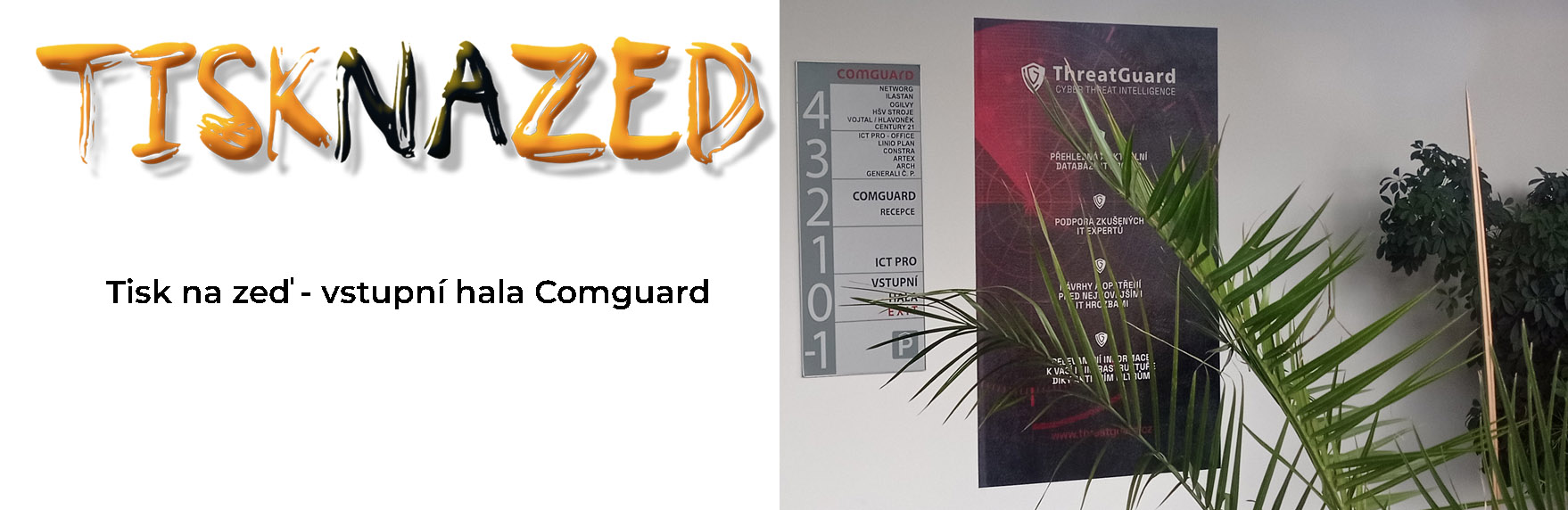 Tisk na zeď - dvstupní hala Comguard2.jpg